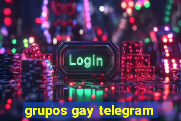 grupos gay telegram